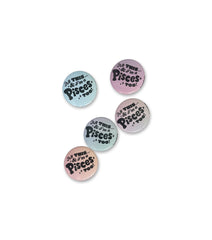 ALL THIS...& MY ZODIAC SIGN, TOO! 1.5" pinback button