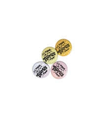 ALL THIS...& MY ZODIAC SIGN, TOO! 1.5" pinback button